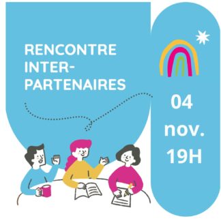 PROCHAINE RENCONTRE INTER-PARTENAIRES LE 04/11/2025