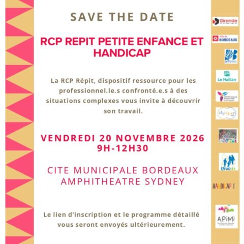 SAVE THE DATE : 20/11/2026 JOURNÉE RCP PETITE ENFANCE & HANDICAP